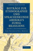 Beitraege Zur Ethnographie Und Sprachenkunde Amerika's Zumal Brasiliens