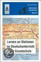 Lernen an Stationen im Deutschunterricht der Grundschule