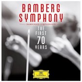 Bamberger Symphoniker - Bamberg Symphony - The First 70 Yea