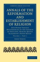 Annales de la Réforme et de l'établissement de la religion