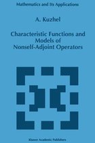 Characteristic Functions and Models of Nonself-Adjoint Operators