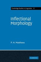 Cambridge Studies in LinguisticsSeries Number 6- Inflectional Morphology