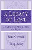 A Legacy of Love, Volume One