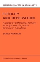 Cambridge Papers in SociologySeries Number 5- Fertility and Deprivation
