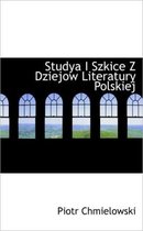 Studya I Szkice Z Dziejow Literatury Polskiej