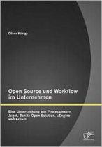 Open Source und Workflow im Unternehmen