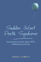 Sudden Infant Death Syndrome