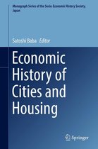 Monograph Series of the Socio-Economic History Society, Japan - Economic History of Cities and Housing