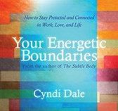 Your Energetic Boundaries