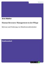 Human Resource Management in der Pflege