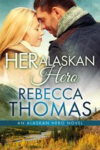 Alaskan Hero 2 - Her Alaskan Hero