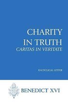 Charity in Truth: Caritas in Veritate