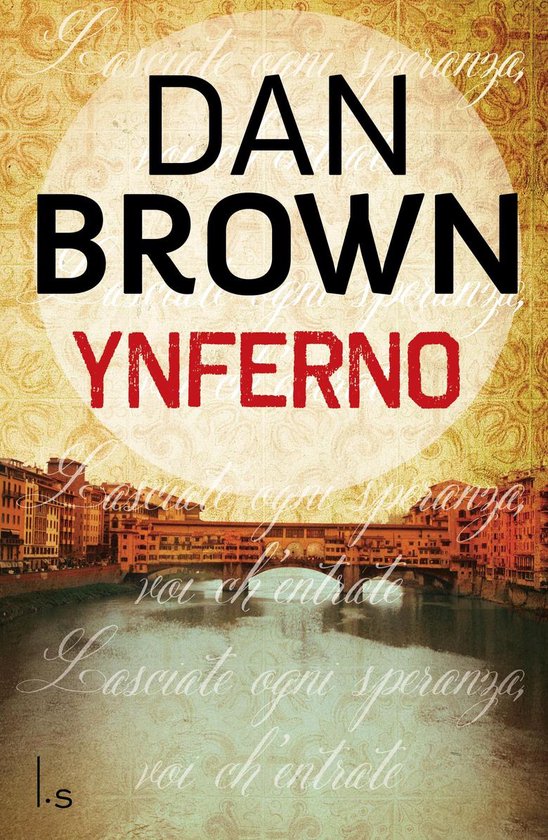 Boekomslag van 'Inferno' van Dan Brown, met een afbeelding van de Ponte Vecchio in Florence.