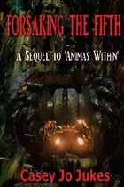 Forsaking The Fifth