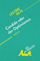 Lektürehilfe - Candide oder Der Optimismus von Voltaire (Lektürehilfe)