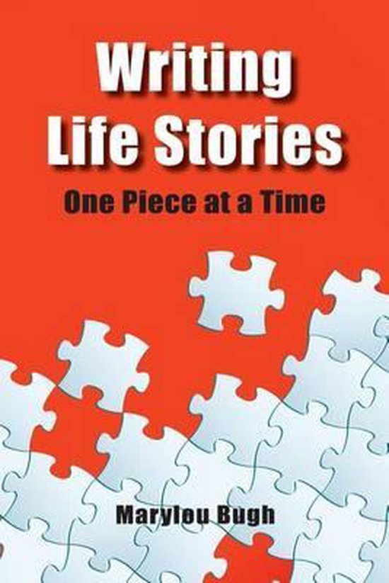 Writing Life Stories, Marylou Bugh 9780615967905 Boeken
