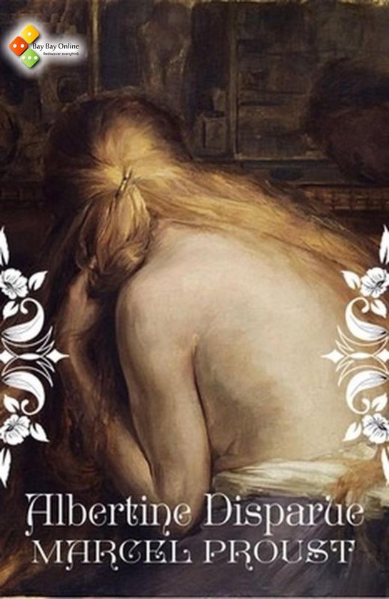 À la recherche du temps perdu 6 - Albertine Disparue - cover
