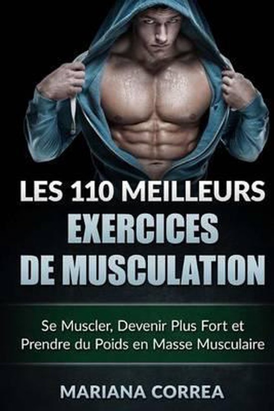 LES 110 MEILLEURS EXERCICES De MUSCULATION - cover