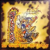 Pillocks - No Good For Nothing (CD)