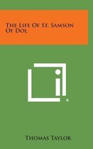 The Life of St. Samson of Dol