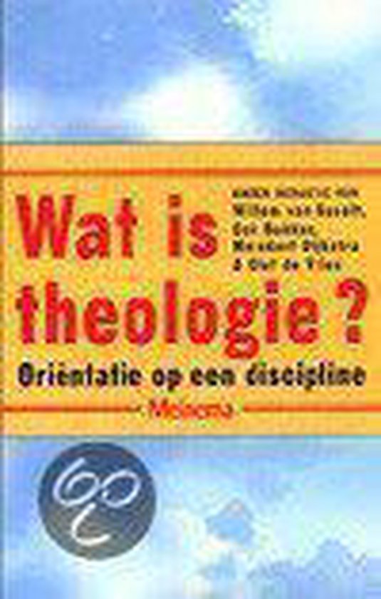 Wat Is Theologie?, Willem van Asselt | 9789021138541 | Boeken | bol.com