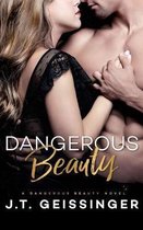 Dangerous Beauty- Dangerous Beauty