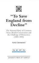 To Save England from Decline: The National Party of Common Sense
