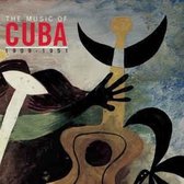 Music of Cuba: 1909-1951 [Columbia]