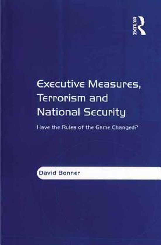 Executive Measures, Terrorism and National Security - cover