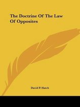 The Doctrine of the Law of Opposites