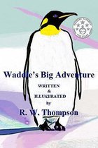 Waddle's Big Adventure