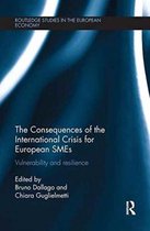 Routledge Studies in the European Economy-The Consequences of the International Crisis for European SMEs