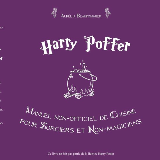 Harry Poffer Manuel non officiel de cuisine pour sorciers et ... - cover