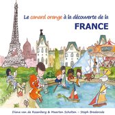 Le canard orange à la découverte de la France