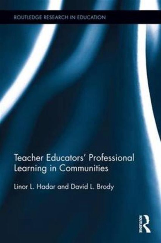 Teacher Educators' Professional Learning in Communities 9781138183803