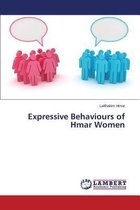 Expressive Behaviours of Hmar Women