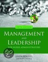 Management And Leadership For Nurse Administrators