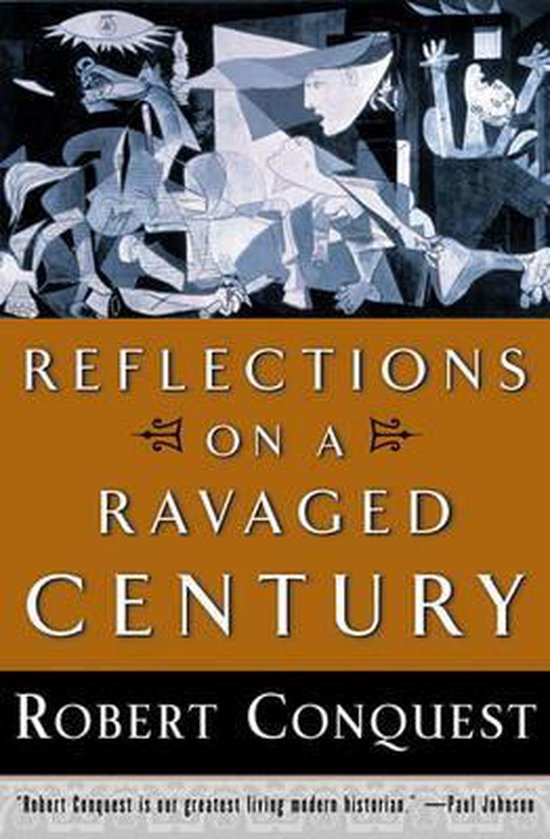Couverture du livre "Reflections on a Ravaged Century" par Robert Conquest. Image abstraite et chaotique en haut.