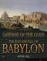 The Rise and Fall of Babylon