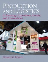 Production and Logistics in Meeting, Expositions, Events, and Conventions