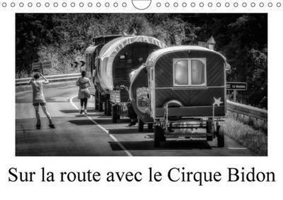 Sur La Route Avec Le Cirque Bidon | bol.com
