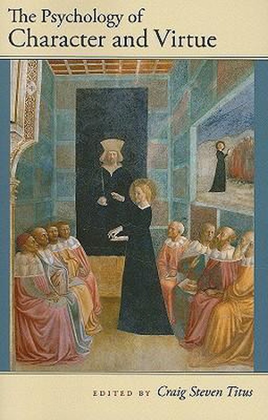 The Psychology of Character and Virtue - cover