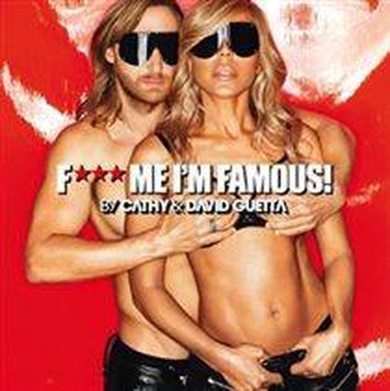 Fuck me I'm famous Ibiza Mix 2013 - David Guetta