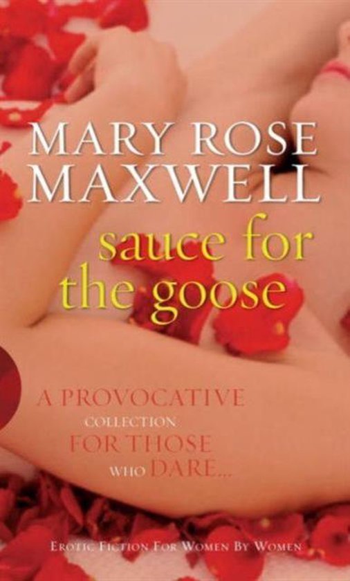 Sauce for the Goose, Mary Rose Maxwell 9780352334923 Boeken