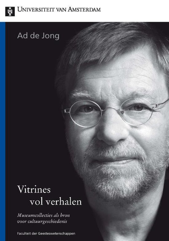 Cover van het boek 'Vitrines vol verhalen / druk 1' van Ad de Jong