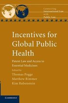 Connecting International Law with Public Law- Incentives for Global Public Health