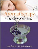 Aromatherapy For Bodyworkers