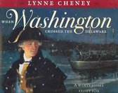 When Washington Crossed the Delaware