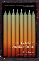 The Twilight of the American Culture