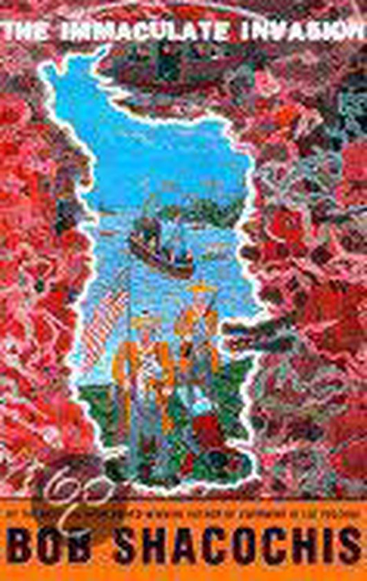 The Immaculate Invasion